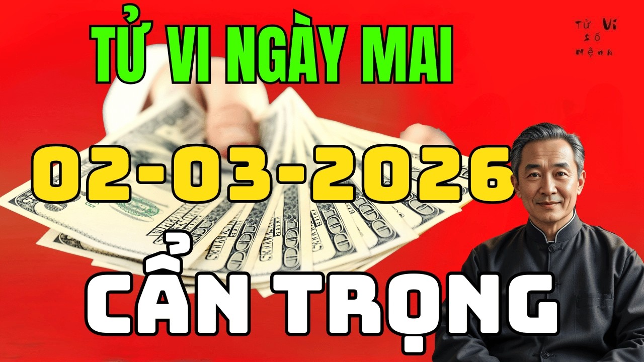 🔮 Tử Vi 12 Con Giáp Ngày 02/03/2026 :  Mậu Tuất Bình Địa Mộc | Ai Gặp May Mắn? Ai Cần Cẩn Trọng?