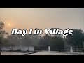 DAY 1 IN VILLAGE ✨| Maruf alam #vlog #explore