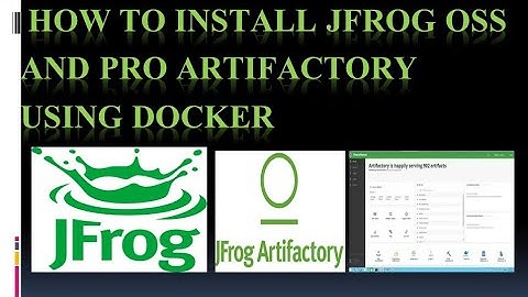 Docker | How to install Jfrog OSS and PRO artifactory  using Docker | JMStechhome