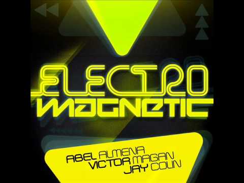 Abel Almena, Victor Magan & Jay Colin - Electro Ma...