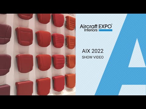 AIRCRAFT INTERIOR EXPO 2022 - SHOW HIGHLIGHTS