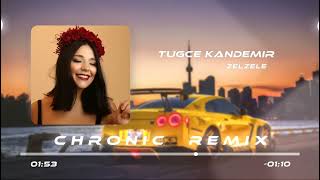 Tuğçe Kandemir - Zelzele ( Ufuk Kaplan Remix )@furkandemiroffciall Resimi