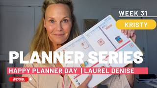 Week 31 Planner Setup | Happy National Planner Day! 🎉 | Laurel Denise Kristy