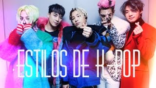 ESTILOS DE K-POP♥