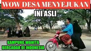 INILAH DESA BERCADAR  BANYAK YANG TIDAK TAU - INDONESIA