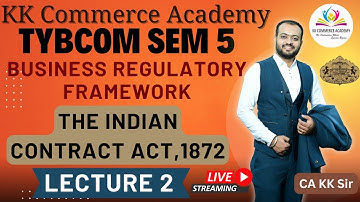 The Indian Contract Act,1872 I TY BCom I Semester 5 I 2019Pattern I BRF  I Chapter 1 Lecture 2 #kkca