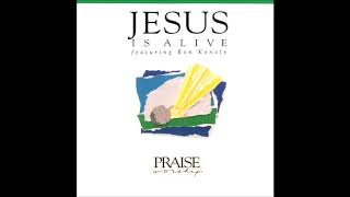 HOSANNA! MUSIC | RON KENOLY - JESUS IS ALIVE - FULL ALBUM 1991