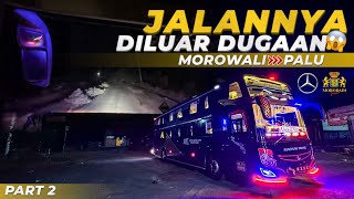 [PART 2] ONE OF THE TOUGHEST ROUTES IN SULAWESI ‼️ | MOROWALI - PALU WITH MADINAH TRANS