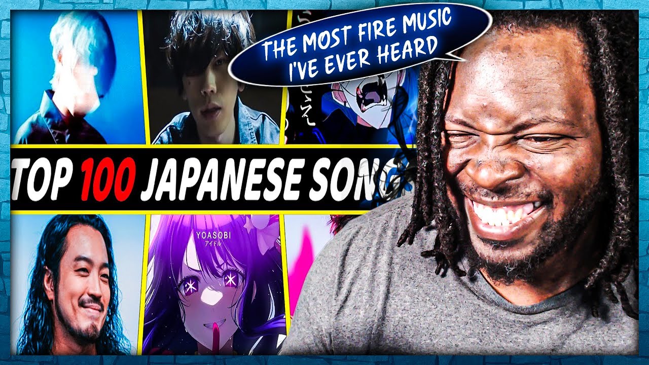 I REACTED TO JAPAN'S 100 MOST STREAMED SONGS OF ALL TIME - YouTube
