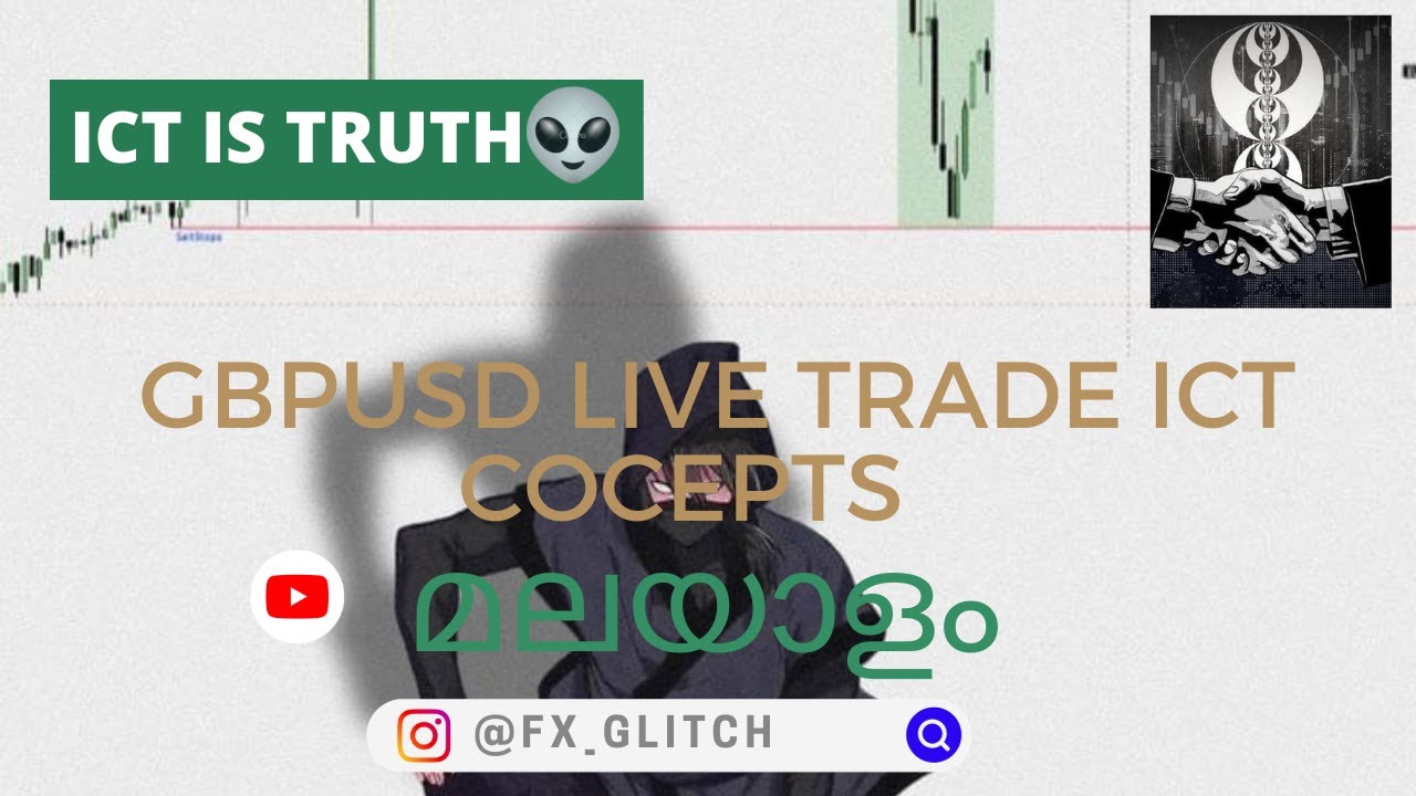 GBPUSD LIVE TRADE USING ICT CONCEPTS MALAYALAM YouTube gbpusd-live-trade-using-ict-concepts-malayalam-youtube