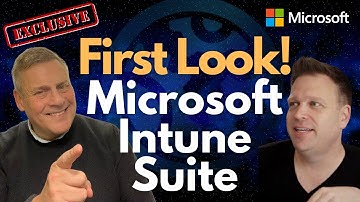 Microsoft Intune Suite - Eerste blik