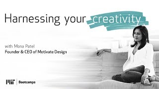 How to harness your creativity