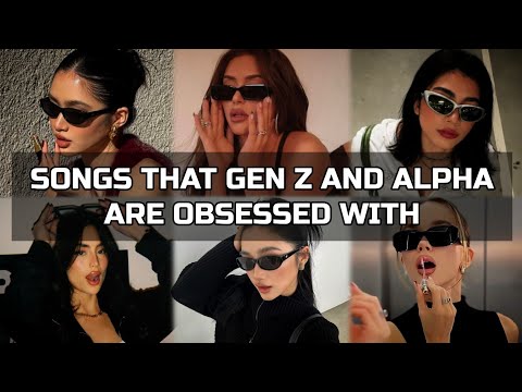 Trending Songs that Gen Z & Gen Alpha are Obsessed with💅🏻💋👠