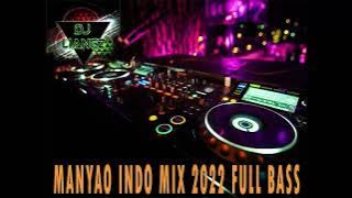 MANYAO INDO MIX FULL BASS 2022