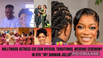 NOLLYWOOD ACTRESS EVE ESIN OFFICIAL TRADITIONAL WEDDING CEREMONY IN UYO 44TH BIRTHDAY CELBERATION