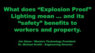 What Does Explosion Proof Lighting Mean?