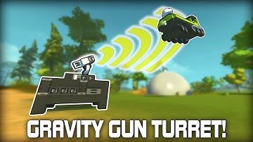 Gravity Gun Style Tractor Beam Auto Turret! (Scrap Mechanic #326)