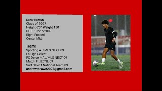 Drew Brown 2027 Soccer Highlights