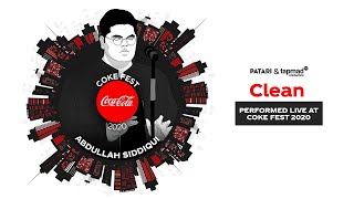 Coke Fest 2020 | Clean | Abdullah Siddiqui