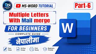 MS Word Mail Merge Letter Tutorial in Nepali | Create Multiple Letters Step by Step