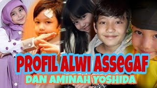 Biodata Profil Alwi Assegaf U0026 Adik Nya Aminah Yoshida Assegaf