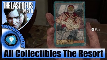 The Last of us 2 - All Collectibles Locations The Resort (Santa Barbara) Chapter 44