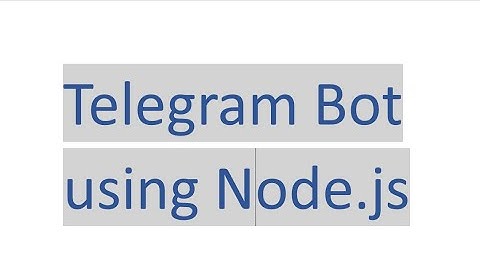 #telegrambot  using #nodejs