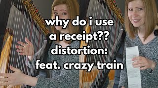 Distortion on the Electric Harp