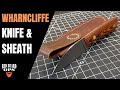 Wharncliffe Knife & Sheath Build | Knife Making