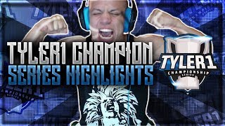 TYLER1 CHAMPIONSHIP SERIES HIGHLIGHTS! - BEST AND FUNNIEST MOMENTS