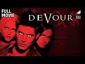 Devour Full Movie Starring Jensen Ackles Shannyn Sossamon Dominique Swain 
