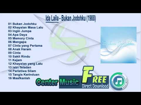 Ida Laila Full Album - Bukan Jodohku (1988)