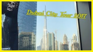 Exploring Dubai City 2017. Dubai Day and At Night. Dubai City Tour. Travel to Dubai Vlog 2017