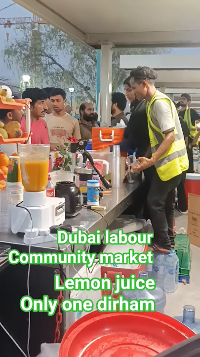 Dubai labour community market lemon juice only one dirham 😃#dubai#labour #ytshorts #explore