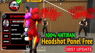 Antiban FF Panel🔥Free Fire Injector🔥Ob51 Free Fire Hack😱FF panel Hack Mobile|FF Hack|headshot