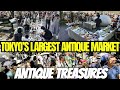 The BIGGEST Antique Market in Tokyo : INSANE Treasures & Bargains Finds ! 🇯🇵 💎💸