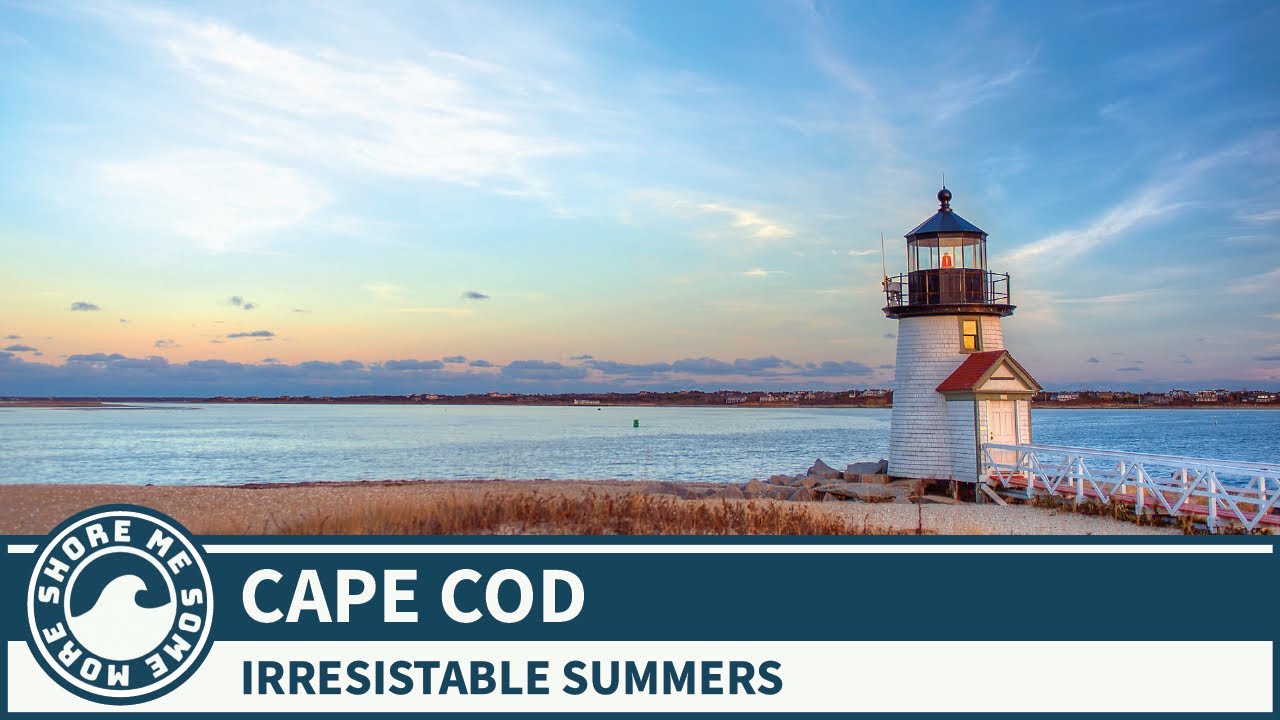 What is so special about a Cape Cod summer?