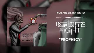 Infinite Fight - Prophecy
