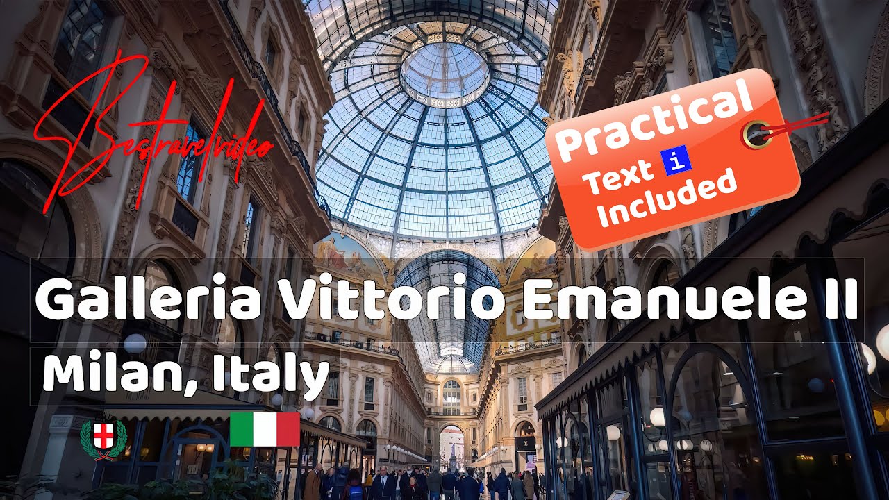 Galleria Vittorio Emanuele II - Shopping arcade in Milan