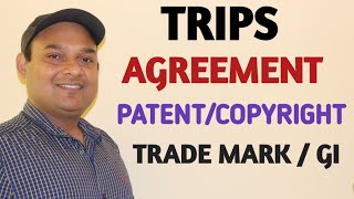 TRIPS AGREEMENT | WTO AND TRIPS |PATENT|COPYRIGHT |TRADE MARK  | TRIMS|GI | TRADE SECRET || ID |