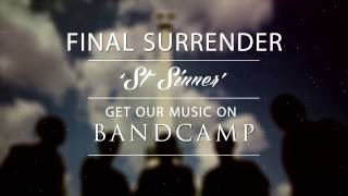 Final Surrender - Awkward Silence