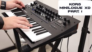 Korg Minilogue XD Part. 1 [Preset Sound] | No Talking |