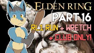 Fidchells Level 1 Elden Ring Wretch Run - VOD Part 16