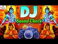 जय श्री राम Competition 2025 | ‌SAUND CHECK Jai Shree Ram Dj Song 2025 | Bhakti Speaker Check