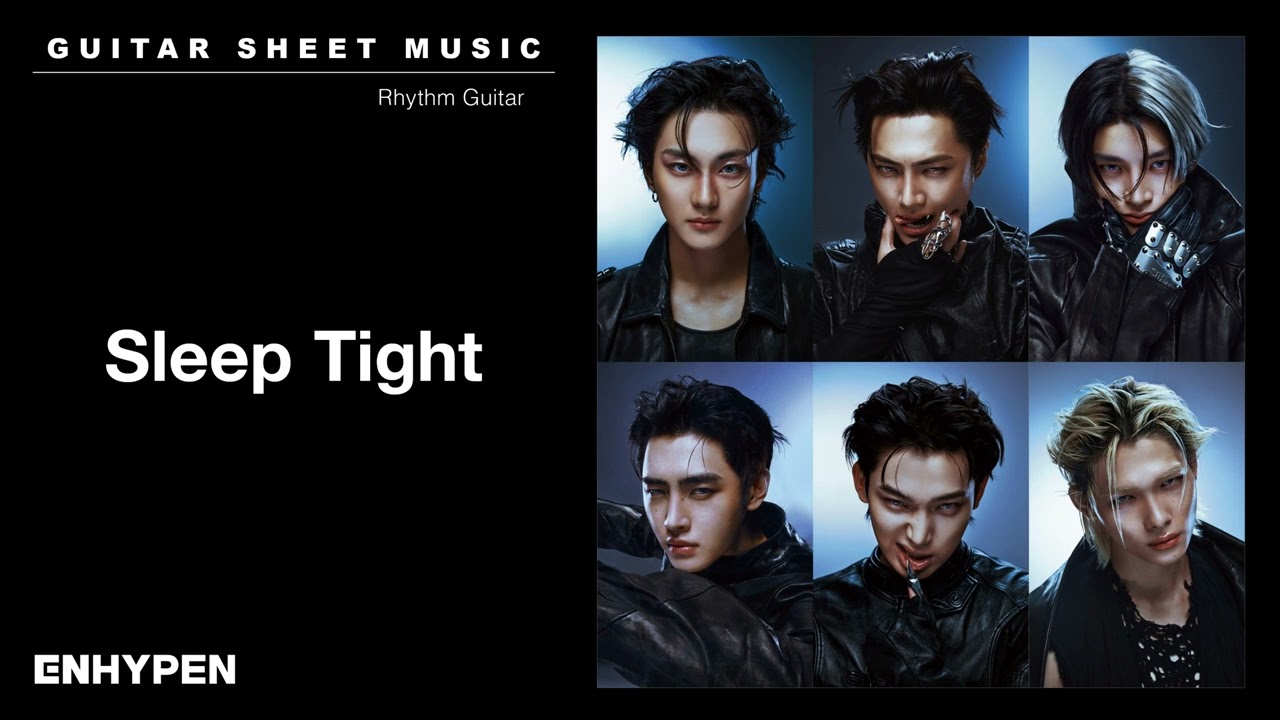 GUITAR SHEET MUSIC : ENHYPEN (엔하이픈) ‘Sleep Tight’ | Rhythm Guitar