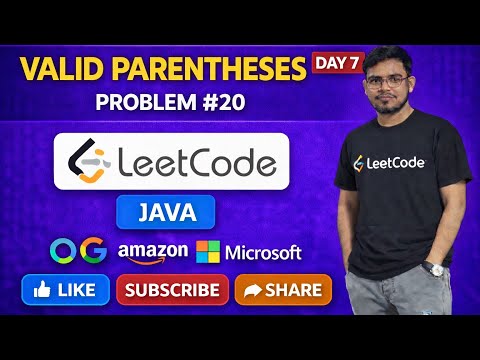 Valid Parentheses LeetCode Problem | Java Interview Question | Day 7🔥🚀⚡
