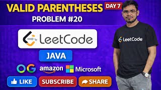 Valid Parentheses LeetCode Problem | Java Interview Question | Day 7🔥🚀⚡