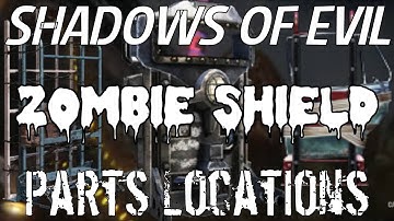 Shadows of Evil - Zombie Shield | Part Locations | Black Ops 3