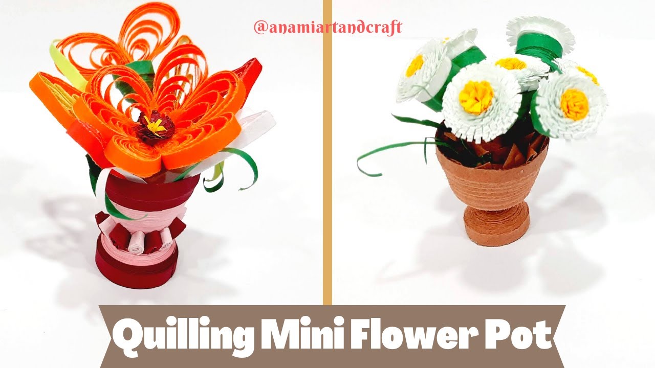 Make a Mini Quilling Flower Pot Easy Steps to Make a Mini Quilling