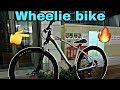 How to turn your bike into a (WHEELIE BIKE)